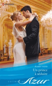 Un prince à séduire