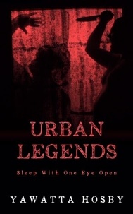  Yawatta Hosby - Urban Legends.