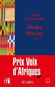 Yaya Diomandé - Abobo Marley.
