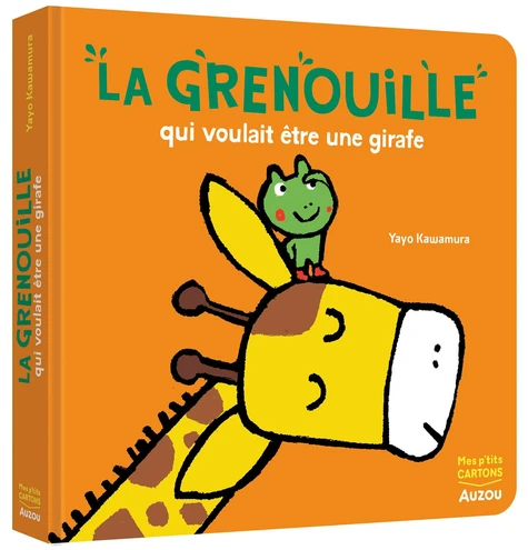 couverture de : La grenouille qui voulait être une girafe couverture de : La grenouille qui voulait être une girafe