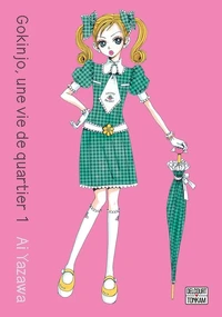 Gokinjo Tome 1 . Edition de luxe