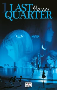 Last Quarter Tome 1