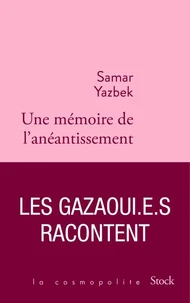 Une mémoire de l'anéantissement