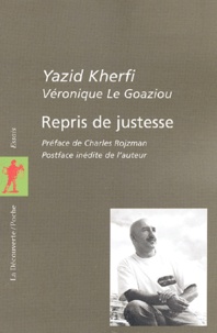 Yazid Kherfi - Repris de justesse.