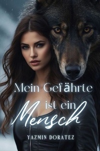 Téléchargements gratuits de bookworm Mein Gefährte ist ein Mensch