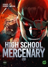  YC et Rak Hyun - High School Mercenary Tome 3 : .