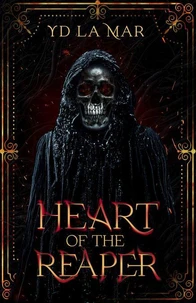 Heart of The Reaper