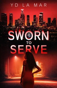 Sworn to Serve