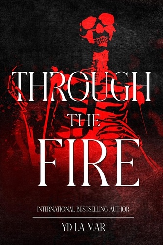  YD La Mar - Through the Fire - Soul Taker Series.