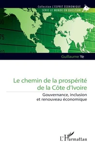 Le chemin de la prospérité de la Côte d’Ivoire