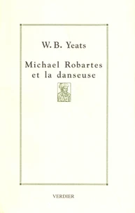 Michael Robartes et la danseuse