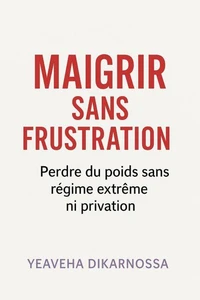 maigrir sans frustration