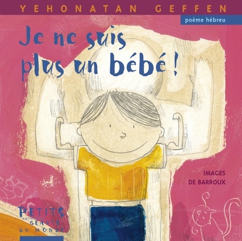 Yehonatan Geffen - Je ne suis plus un bébé !.