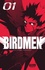 Birdmen Tome 1 -  -  Edition limitée