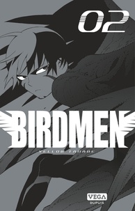 Yellow Tanabe - Birdmen Tome 2 : .