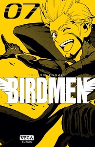 Yellow Tanabe - Birdmen Tome 7 : .