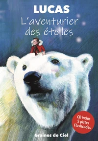 Lucas, l'aventurier des étoiles