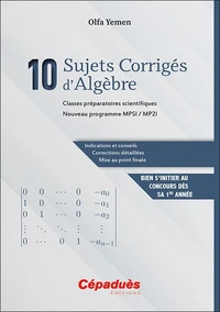 10 sujets corrigés d'algèbre