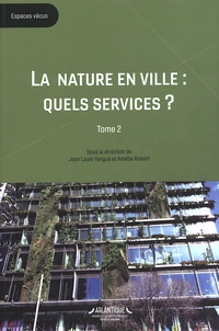 La nature en ville : quels services ?