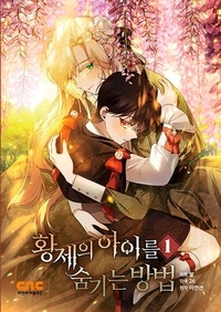 Yeonseon Lee et  Ssal - Comment cacher le fils de l'Empereur 1 : Comment cacher le fils de l'Empereur T01.