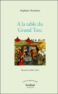 A La Table Du Grand Turc