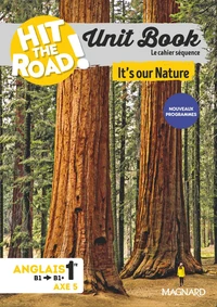 Hit the Road ! Unit Book Anglais 1re Axe 5