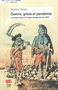 Guerre, grève et pandémie