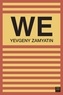 Yevgeny Zamyatin - We.