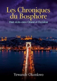 Les Chroniques du Bosphore