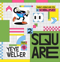 Yeye Weller - Square² Season 1 : Chapter 12.