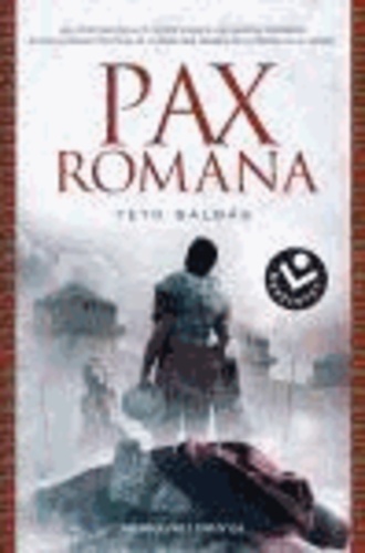Yeyo Balbás - Pax Romana.