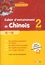 Cahier d'entraînement de chinois 2 A1 à A2 Ni shuo ya !