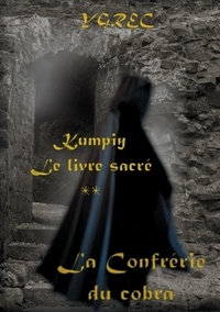  Ygrec - Kumpiy, le livre sacré - La confrérie du cobra.