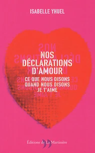 Nos déclarations d'amour