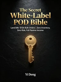 The Secret White Label POD Bible – Undiscovered High-Profit Money-Making Methods