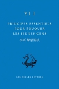 Yi I. Yulgok - Principes essentiels pour éduquer les jeunes gens.