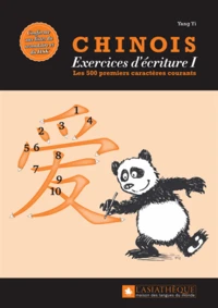 Chinois : exercices d'écriture 1