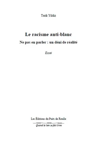 Le racisme anti-blanc