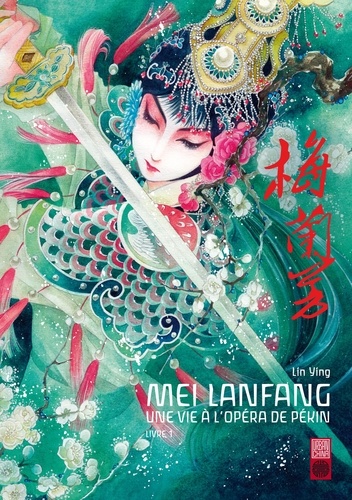 Mei Lanfang Tome 1