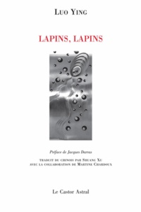 Ying Luo - Lapins, lapins - Edition bilingue française-Japonaise.