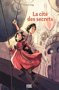 La Cité des secrets Tome 1