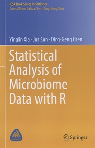 Yinglin Xia et Jun Sun - Statistical Analysis of Microbiome Data with R.