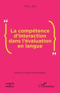 Yiru Xu - La compétence d'interaction dans l'évaluation en langue.