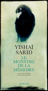 Livres en téléchargement gratuit Le monstre de la mémoire DJVU PDB (Litterature Francaise) par Yishaï Sarid