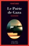 Yishaï Sarid - Le Poète de Gaza.