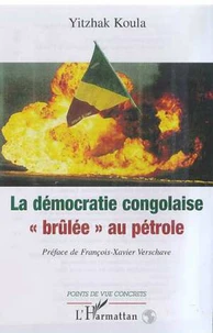 La démocratie congolaise "brûlée" au pétrole