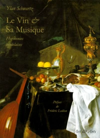 Le Vin & Sa Musique. Harmonies Bordelaises