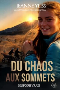 Du chaos aux sommets - On détonne contre Huntington tome 2
