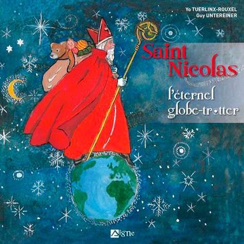Saint Nicolas. L'éternel globe-trotter
