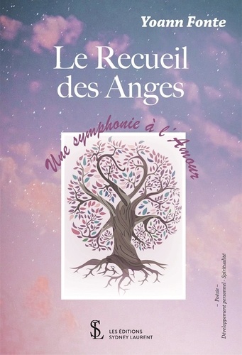 Yoann Fonte - Le Recueil des Anges - Une Symphonie à l’Amour.